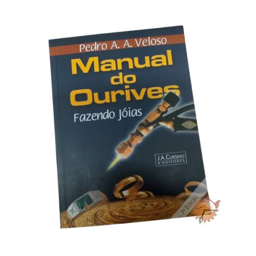 Livro Manual do Ourives  Fazendo Jóias - 7ª Edição